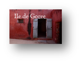 ILE DE GOREE SENEGAL